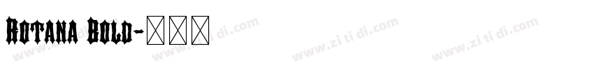 Rotana Bold字体转换